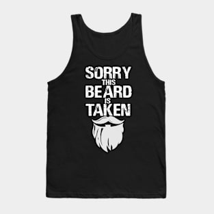 Sorry This Beard is Taken Tank Top